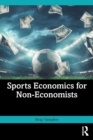 Image for Sports Economics for Non-Economists