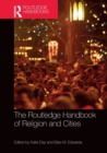 Image for The Routledge Handbook of Religion and Cities
