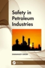 Image for Safety in Petroleum Industries