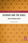 Image for Dickens and the Bible  : &#39;what providence meant&#39;