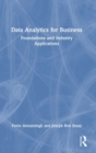 Image for Data analytics for business  : foundations and industry applications