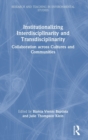 Image for Institutionalizing Interdisciplinarity and Transdisciplinarity