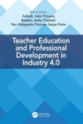 Image for Teacher Education and Professional Development In Industry 4.0
