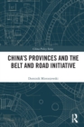 Image for China&#39;s Provinces and the Belt and Road Initiative