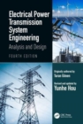 Image for Electrical power transmission system engineering  : analysis and design