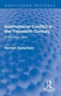 Image for International conflict in the twentieth century  : a Christian view