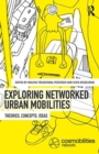 Image for Networked Urban Mobilities
