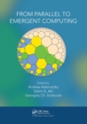 Image for From Parallel to Emergent Computing