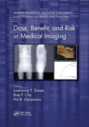 Image for Dose, Benefit, and Risk in Medical Imaging