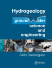 Image for Hydrogeology  : goundwater science and engineering