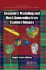 Image for Geometric Modeling and Mesh Generation from Scanned Images