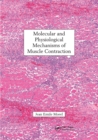 Image for Molecular and Physiological Mechanisms of Muscle Contraction