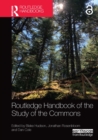 Image for Routledge Handbook of the Study of the Commons