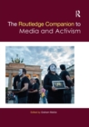 Image for The Routledge Companion to Media and Activism