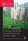 Image for Routledge handbook of environment and society in Asia