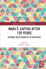 Image for Marx&#39;s Capital after 150 Years