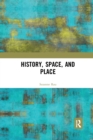 Image for History, space and place
