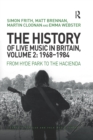 Image for The History of Live Music in Britain, Volume II, 1968-1984