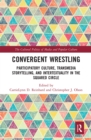 Image for Convergent Wrestling