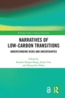 Image for Narratives of Low-Carbon Transitions