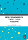 Image for Problems in Twentieth Century French Philosophy