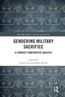 Image for Gendering Military Sacrifice