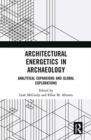 Image for Architectural Energetics in Archaeology