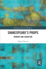 Image for Shakespeare&#39;s Props