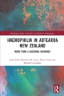 Image for Haemophilia in Aotearoa New Zealand  : more than a bleeding nuisance