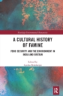 Image for A Cultural History of Famine