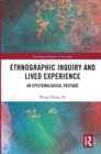 Image for Ethnographic Inquiry and Lived Experience