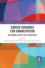 Image for Career guidance for emancipation  : reclaiming justice for the multitude