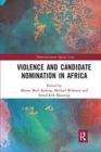 Image for Violence and candidate nomination in Africa