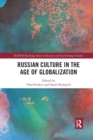Image for Russian Culture in the Age of Globalization