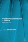 Image for Victorians and Their Animals