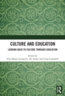 Image for Culture and education  : looking back to culture through education