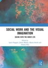 Image for Social Work and the Visual Imagination