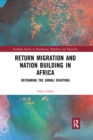 Image for Return Migration and Nation Building in Africa