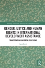 Image for Gender Justice and Human Rights in International Development Assistance