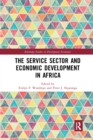 Image for The Service Sector and Economic Development in Africa