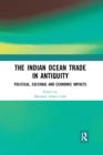 Image for The Indian Ocean Trade in Antiquity