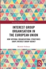 Image for Interest Group Organisation in the European Union