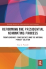 Image for Reforming the Presidential Nominating Process
