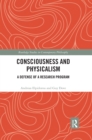 Image for Consciousness and physicalism  : a defense of research program