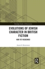 Image for Evolutions of Jewish Character in British Fiction