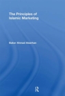 Image for The Principles of Islamic Marketing