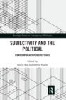 Image for Subjectivity and the political  : contemporary perspectives