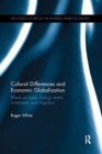 Image for Cultural Differences and Economic Globalization