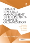 Image for Human Resource Management in the Project-Oriented Organization