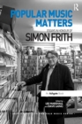Image for Popular music matters  : essays in honour of Simon Frith